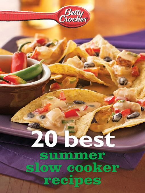 Title details for 20 Best Summer Slow Cooker Recipes by Betty Crocker - Wait list